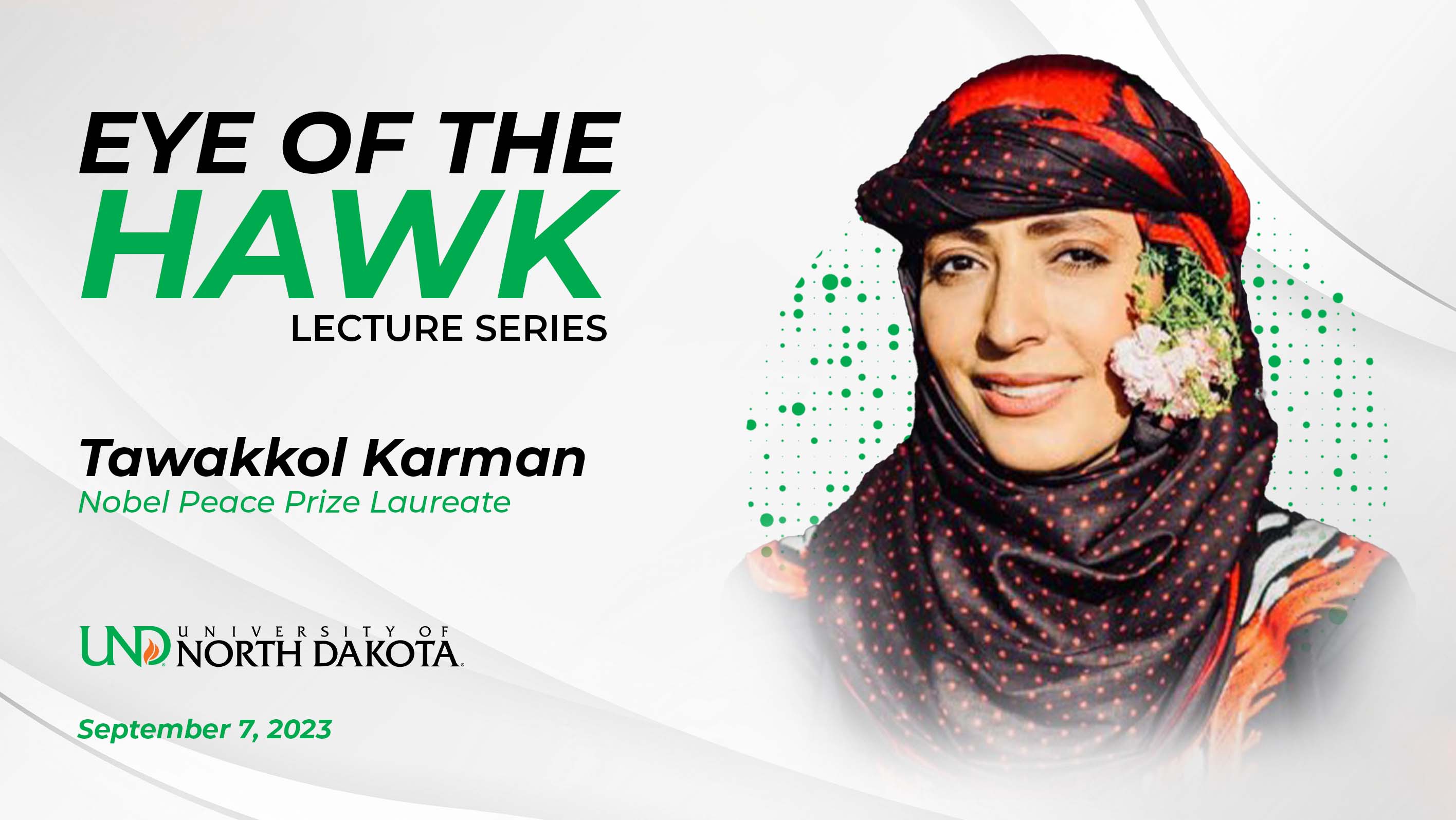 Tawakkol Karman to address tyranny and future of democracy at University of North Dakota 